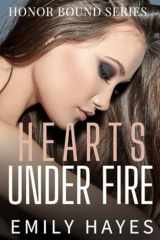 Hearts Under Fire: A Lesbian/Sapphic Military Romance (Honor Bound) cover image