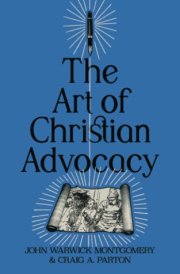 The Art of Christian Advocacy cover image