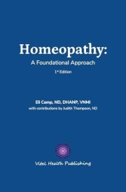 Homeopathy: A Foundational Approach cover image