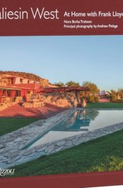 Taliesin West At Home with Frank Lloyd Wright cover image