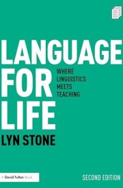 Language for Life Where Linguistics Meets Teaching cover image