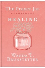 The Prayer Jar Devotional: Healing cover image