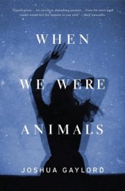 When We Were Animals cover image
