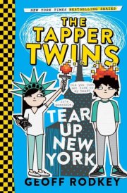 The Tapper Twins Tear Up New York cover image