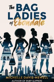 The Bag Ladies of Ebondale cover image