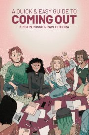 A Quick & Easy Guide to Coming Out cover image
