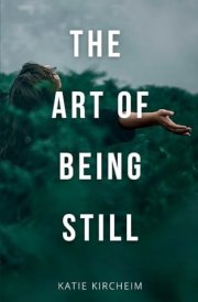 The Art of Being Still cover image