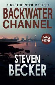 Backwater Channel: Large Print (Kurt Hunter Mysteries - Large Print Editions) cover image