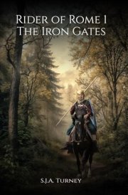 The Iron Gates (Rider of Rome) cover image