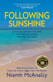 Following Sunshine A Voyage Around the Mind, Around the World, Around the Heart cover image