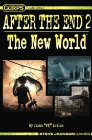 GURPS After the End 2: The New World cover image