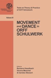 Movement and Dance in Orff Schulwerk cover image