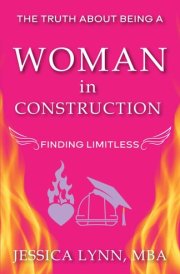 The Truth About Being a Woman in Construction Finding Limitless cover image
