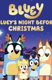 Bluey's Night Before Christmas cover image