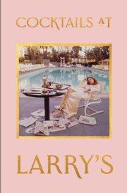 Cocktails at Larry's cover image