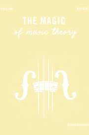 The Magic of Music Theory Book 1 - Violin cover image