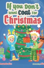 If You Don't Want Coal For Christmas cover image