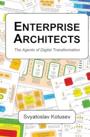 Enterprise Architects The Agents of Digital Transformation cover image