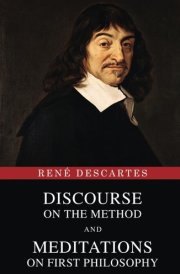 Discourse on the Method and Meditations on First Philosophy cover image