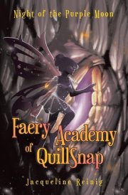Faery Academy of QuillSnap Night of the Purple Moon cover image