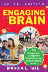 Engaging the Brain 20 Unforgettable Strategies for Growing Dendrites and Accelerating Learning cover image