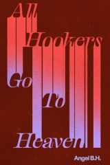 All Hookers Go to Heaven cover image