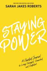Staying Power A Guided Journal to Living Changed, Connected, and Confident cover image