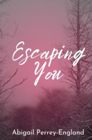Escaping You cover image