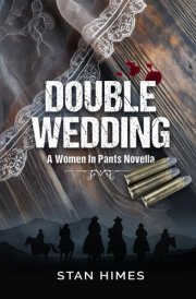 Double Wedding A Women In Pants Novella cover image