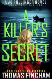 A Killer's Secret FBI Mystery Thriller cover image