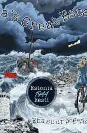 Eha's Great Escape (Eha Suur Põgenemine) Estonia (Eesti) 1944 cover image