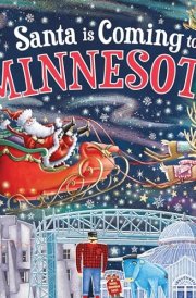 Santa Is Coming to Minnesota cover image