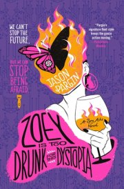 Zoey Is Too Drunk for This Dystopia cover image