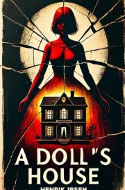 A doll's house: Illustrated Edition cover image