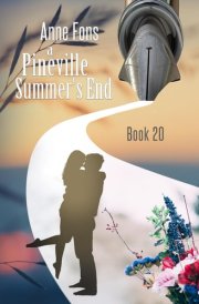 A Pineville Summer's End - Book 20 cover image