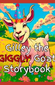 Gilley the Giggly Goat Storybook cover image
