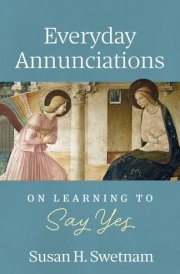 Everyday Annunciations cover image