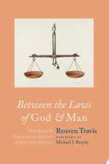 Between the Laws of God and Man Punishment and Forgiveness in American and Biblical Jewish Law cover image