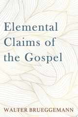 Elemental Claims of the Gospel cover image