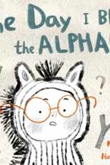The Day I Broke The Alphabet cover image
