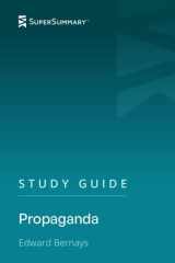 Study Guide: Propaganda by Edward Bernays (SuperSummary) cover image