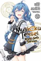 Mushoku Tensei: Roxy Gets Serious Vol. 12 cover image