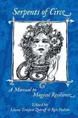 Serpents of Circe A Manual to Magical Resilience cover image