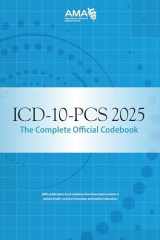 ICD-10-PCS 2025 the Complete Official Codebook cover image