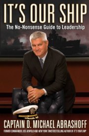 It's Our Ship The No-Nonsense Guide to Leadership cover image