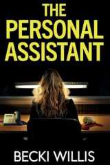 The Personal Assistant A Totally Addictive Psychological Thriller with a Shocking Twist cover image