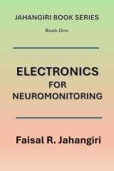Electronics for Neuromonitoring (Jahangiri Book Series) cover image