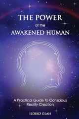The Power of the Awakened Human cover image