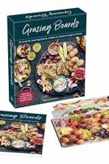 Grazing Boards deck 50 cards for stunning boards, platters & sharers to enjoy at home cover image