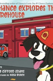 Chance Explores the Firehouse cover image